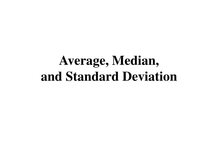 average median and standard deviation
