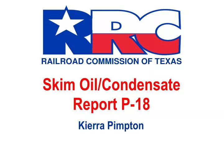 skim oil condensate report p 18