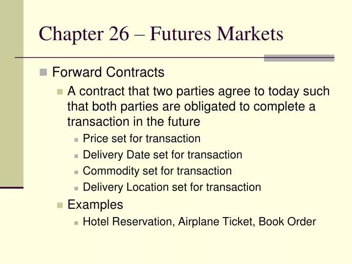 chapter 26 futures markets