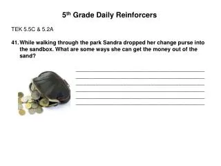 5 th Grade Daily Reinforcers TEK 5.5C &amp; 5.2A