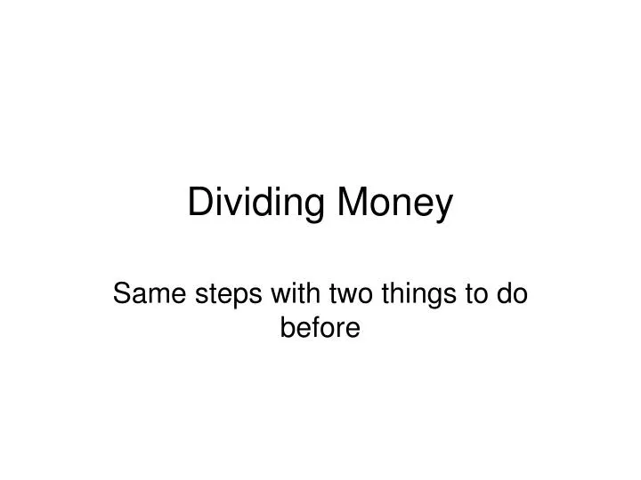 dividing money