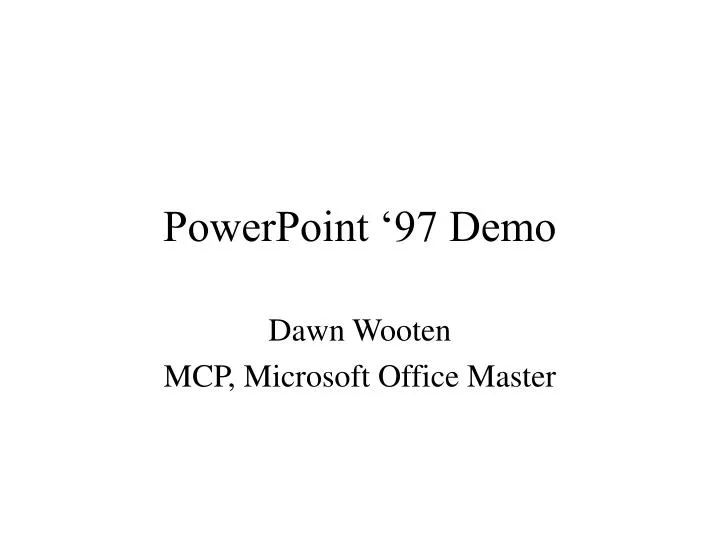 powerpoint 97 demo