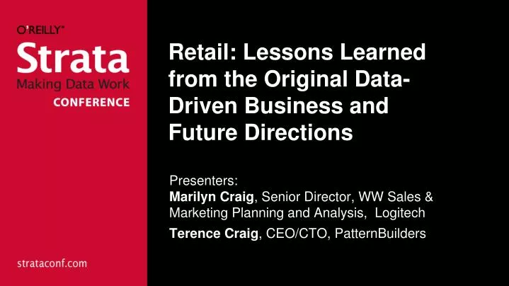 retail lessons learned from the original data driven business and future directions