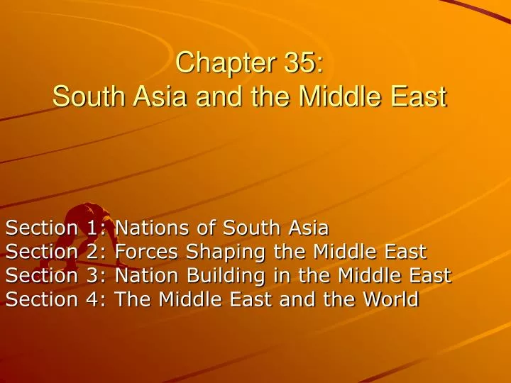 chapter 35 south asia and the middle east
