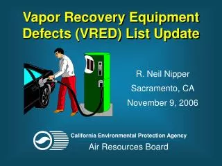 Vapor Recovery Equipment Defects (VRED) List Update