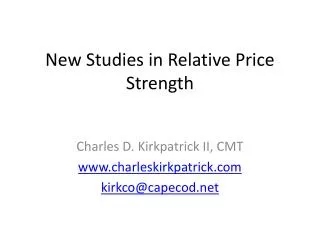 New Studies in Relative Price Strength