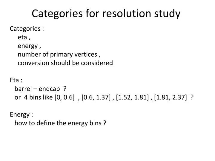 categories for resolution study