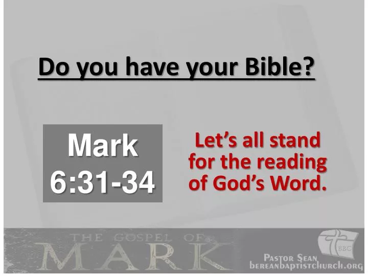 do you have your bible