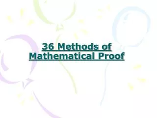 36 Methods of Mathematical Proof