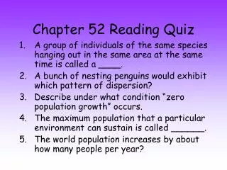 Chapter 52 Reading Quiz