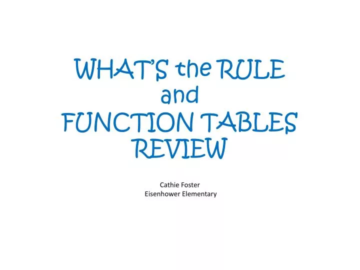 what s the rule and function tables review