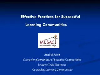 Effective Practices for Successful 	Learning Communities
