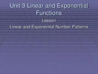 Unit 3 Linear and Exponential Functions