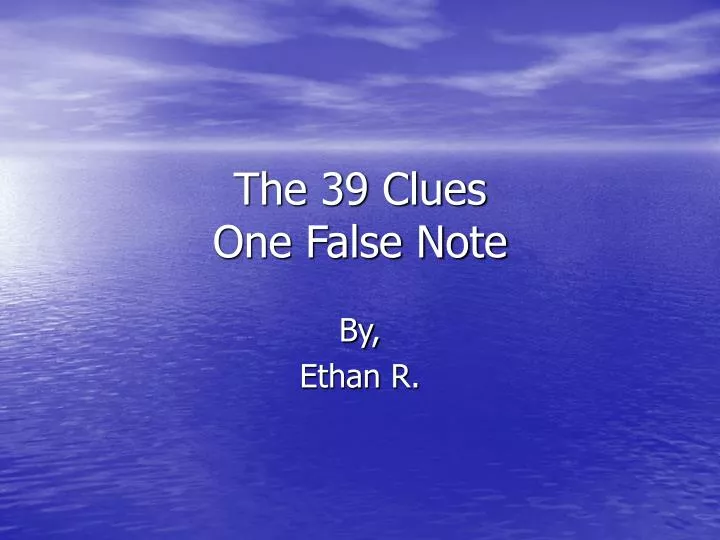 the 39 clues one false note