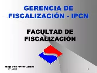 facultad de fiscalizaci n