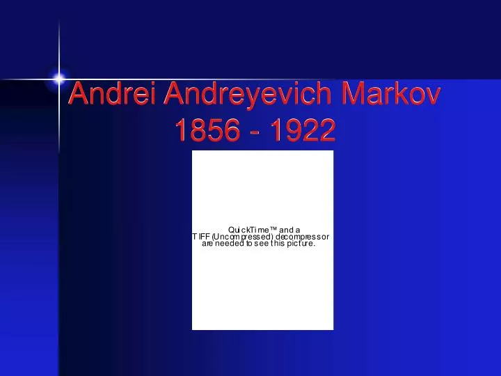 andrei andreyevich markov 1856 1922