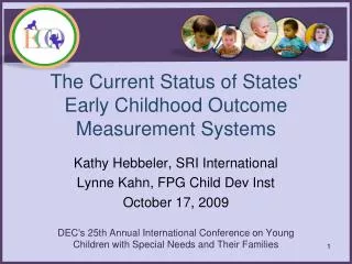 The Current Status of States' Early Childhood Outcome Measurement Systems