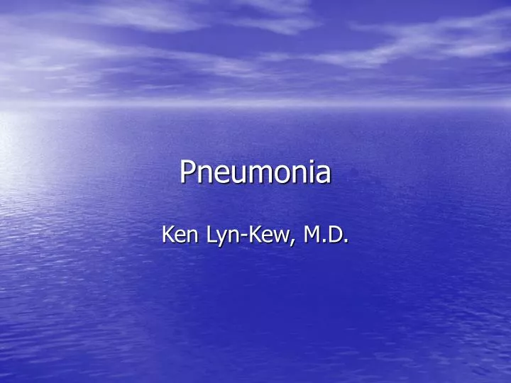 pneumonia