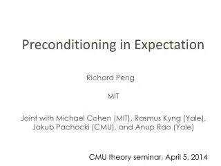 Preconditioning in Expectation