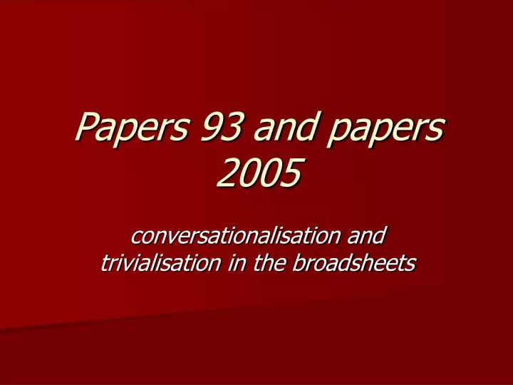 papers 93 and papers 2005