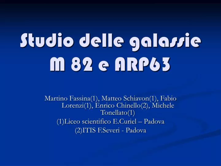 studio delle galassie m 82 e arp63