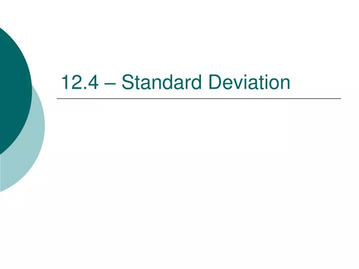 12 4 standard deviation