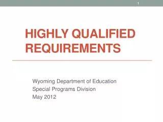 highly qualified requirements