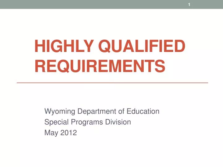 highly qualified requirements