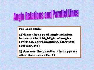 Angle Relations and Parallel Lines