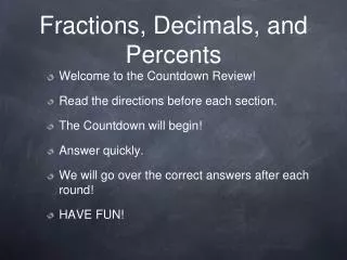 Fractions, Decimals, and Percents