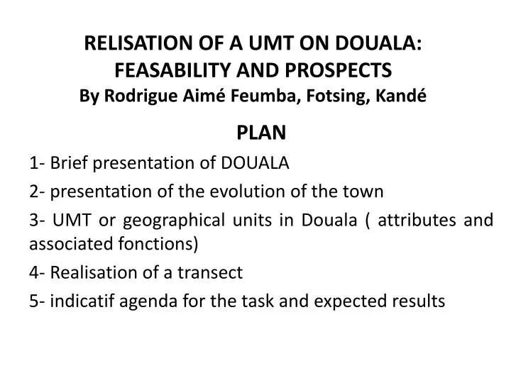 relisation of a umt on douala feasability and prospects by rodrigue aim feumba fotsing kand