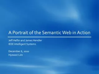 A Portrait of the Semantic Web in Action