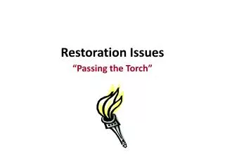 Restoration Issues