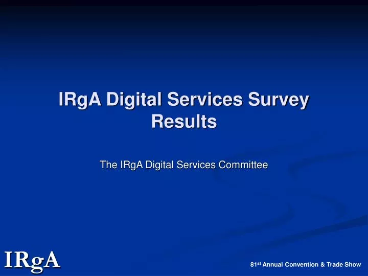irga digital services survey results