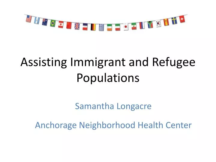 assisting immigrant and refugee populations
