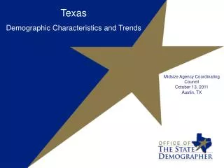 Texas Demographic Characteristics and Trends