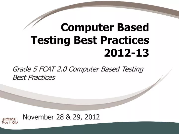 computer based testing best practices 2012 13