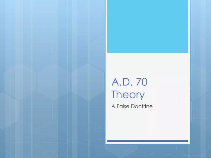 a d 70 theory