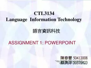 CTL3134 Language Information Technology ??????