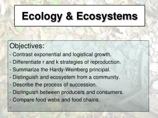 Ecology &amp; Ecosystems