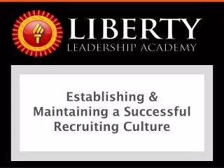 Establishing &amp; Maintaining a Successful Recruiting Culture