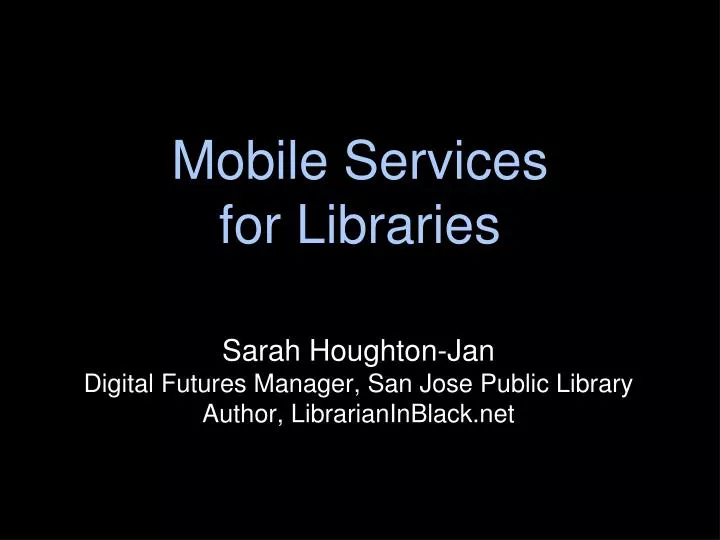 mobile services for libraries
