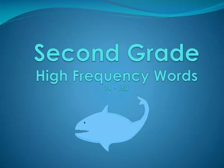 second grade high frequency words 76 150
