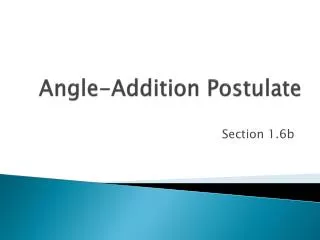 Angle-Addition Postulate