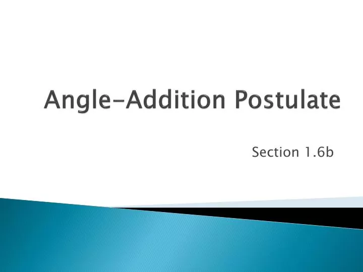angle addition postulate