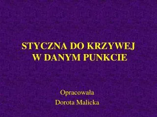 styczna do krzywej w danym punkcie