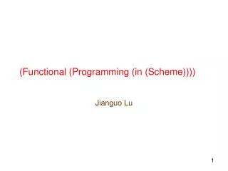 (Functional (Programming (in (Scheme))))
