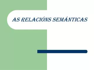 as relaci ns sem nticas