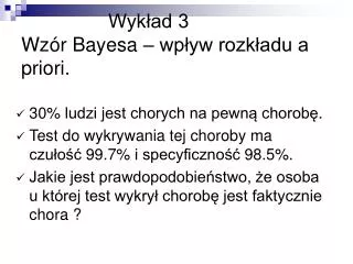 wyk ad 3 wz r bayesa wp yw rozk adu a priori