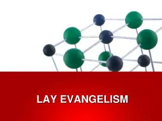 LAY EVANGELISM